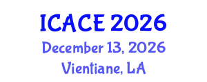 International Conference on Architectural and Civil Engineering (ICACE) December 13, 2026 - Vientiane, Laos