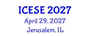 International Conference on Environmental Sciences and Engineering (ICESE) April 29, 2027 - Jerusalem, Israel