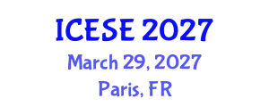International Conference on Environmental Sciences and Engineering (ICESE) March 29, 2027 - Paris, France