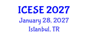 International Conference on Environmental Sciences and Engineering (ICESE) January 28, 2027 - Istanbul, Turkey