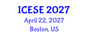 International Conference on Environmental Sciences and Engineering (ICESE) April 22, 2027 - Boston, United States