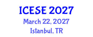 International Conference on Environmental Sciences and Engineering (ICESE) March 22, 2027 - Istanbul, Turkey