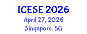 International Conference on Environmental Sciences and Engineering (ICESE) April 27, 2026 - Singapore, Singapore