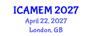 International Conference on Applied Mathematics and Engineering Mathematics (ICAMEM) April 22, 2027 - London, United Kingdom