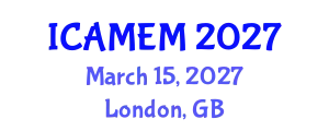 International Conference on Applied Mathematics and Engineering Mathematics (ICAMEM) March 15, 2027 - London, United Kingdom