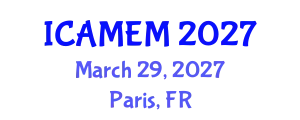 International Conference on Applied Mathematics and Engineering Mathematics (ICAMEM) March 29, 2027 - Paris, France