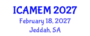 International Conference on Applied Mathematics and Engineering Mathematics (ICAMEM) February 18, 2027 - Jeddah, Saudi Arabia