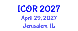 International Conference on Operations Research (ICOR) April 29, 2027 - Jerusalem, Israel