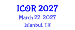International Conference on Operations Research (ICOR) March 22, 2027 - Istanbul, Turkey
