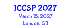 International Conference on Communications and Signal Processing (ICCSP) March 15, 2027 - London, United Kingdom