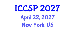 International Conference on Communications and Signal Processing (ICCSP) April 22, 2027 - New York, United States
