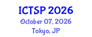 International Conference on Telecommunications and Signal Processing (ICTSP) October 07, 2026 - Tokyo, Japan