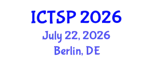 International Conference on Telecommunications and Signal Processing (ICTSP) July 22, 2026 - Berlin, Germany