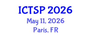 International Conference on Telecommunications and Signal Processing (ICTSP) May 11, 2026 - Paris, France