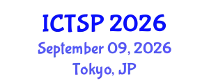 International Conference on Telecommunications and Signal Processing (ICTSP) September 09, 2026 - Tokyo, Japan