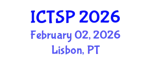 International Conference on Telecommunications and Signal Processing (ICTSP) February 02, 2026 - Lisbon, Portugal