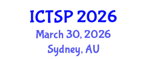 International Conference on Telecommunications and Signal Processing (ICTSP) March 30, 2026 - Sydney, Australia
