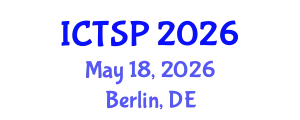 International Conference on Telecommunications and Signal Processing (ICTSP) May 18, 2026 - Berlin, Germany