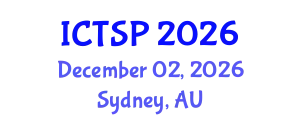 International Conference on Telecommunications and Signal Processing (ICTSP) December 02, 2026 - Sydney, Australia