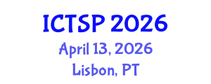 International Conference on Telecommunications and Signal Processing (ICTSP) April 13, 2026 - Lisbon, Portugal