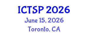 International Conference on Telecommunications and Signal Processing (ICTSP) June 15, 2026 - Toronto, Canada