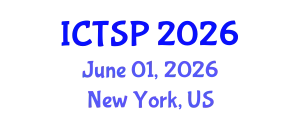 International Conference on Telecommunications and Signal Processing (ICTSP) June 01, 2026 - New York, United States