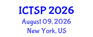 International Conference on Telecommunications and Signal Processing (ICTSP) August 09, 2026 - New York, United States