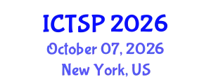 International Conference on Telecommunications and Signal Processing (ICTSP) October 07, 2026 - New York, United States