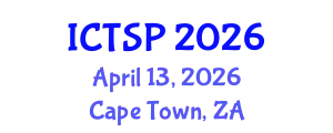 International Conference on Telecommunications and Signal Processing (ICTSP) April 13, 2026 - Cape Town, South Africa