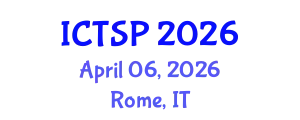International Conference on Telecommunications and Signal Processing (ICTSP) April 06, 2026 - Rome, Italy