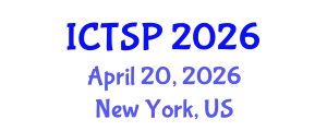 International Conference on Telecommunications and Signal Processing (ICTSP) April 20, 2026 - New York, United States