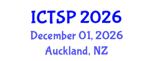 International Conference on Telecommunications and Signal Processing (ICTSP) December 01, 2026 - Auckland, New Zealand