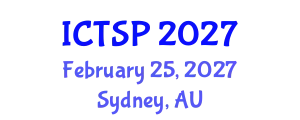 International Conference on Telecommunications and Signal Processing (ICTSP) February 25, 2027 - Sydney, Australia