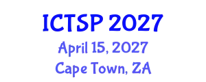 International Conference on Telecommunications and Signal Processing (ICTSP) April 15, 2027 - Cape Town, South Africa