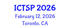 International Conference on Telecommunications and Signal Processing (ICTSP) February 12, 2026 - Toronto, Canada