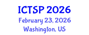 International Conference on Telecommunications and Signal Processing (ICTSP) February 23, 2026 - Washington, United States
