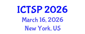 International Conference on Telecommunications and Signal Processing (ICTSP) March 16, 2026 - New York, United States