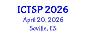 International Conference on Telecommunications and Signal Processing (ICTSP) April 20, 2026 - Seville, Spain