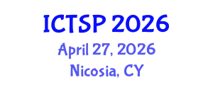 International Conference on Telecommunications and Signal Processing (ICTSP) April 27, 2026 - Nicosia, Cyprus