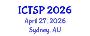 International Conference on Telecommunications and Signal Processing (ICTSP) April 27, 2026 - Sydney, Australia