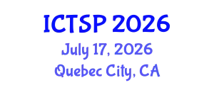 International Conference on Telecommunications and Signal Processing (ICTSP) July 17, 2026 - Quebec City, Canada