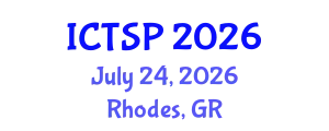 International Conference on Telecommunications and Signal Processing (ICTSP) July 24, 2026 - Rhodes, Greece