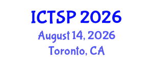 International Conference on Telecommunications and Signal Processing (ICTSP) August 14, 2026 - Toronto, Canada