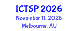 International Conference on Telecommunications and Signal Processing (ICTSP) November 11, 2026 - Melbourne, Australia
