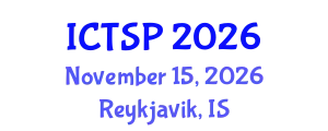 International Conference on Telecommunications and Signal Processing (ICTSP) November 15, 2026 - Reykjavik, Iceland