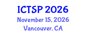 International Conference on Telecommunications and Signal Processing (ICTSP) November 15, 2026 - Vancouver, Canada