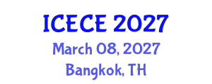 International Conference on Environmental and Chemical Engineering (ICECE) March 08, 2027 - Bangkok, Thailand