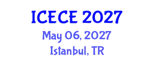 International Conference on Environmental and Chemical Engineering (ICECE) May 06, 2027 - Istanbul, Turkey