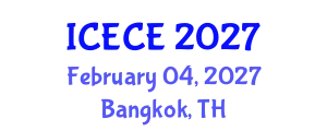 International Conference on Environmental and Chemical Engineering (ICECE) February 04, 2027 - Bangkok, Thailand