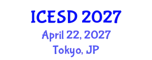 International Conference on Environmental Science and Development (ICESD) April 22, 2027 - Tokyo, Japan